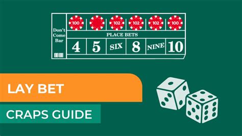 Lay Bet in Craps: A Step.